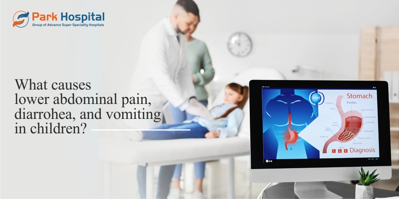 What causes lower abdominal pain, diarrhea, and vomiting in children?